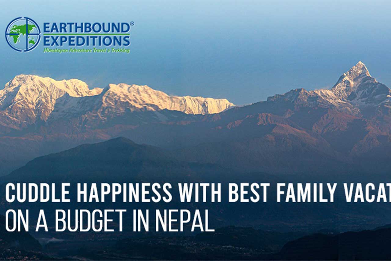 Cuddle Happiness With Best Family Vacations On A Budget In Nepal